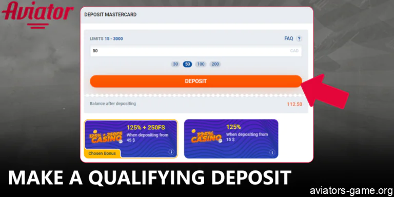 Make a qualifying deposit before starting to play Aviator