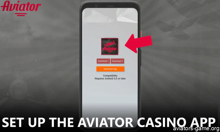 Set up the Aviator casino app if you prefer to play on mobile